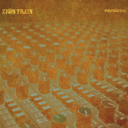 Zion Train - Versions (CD)