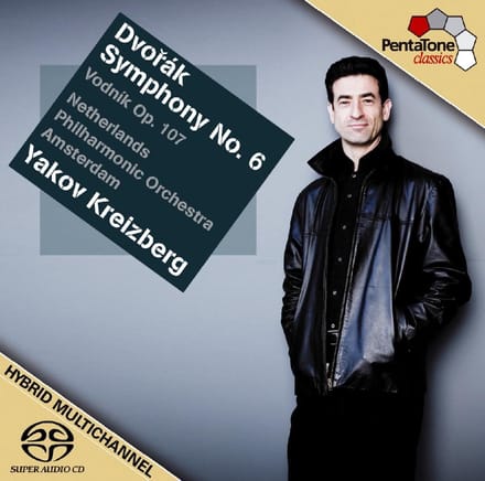 Netherlands Philharmonic Orchestra, Yakov Kreizberg - Dvořák: Symphony No.6 & The Water Goblin (SACD)