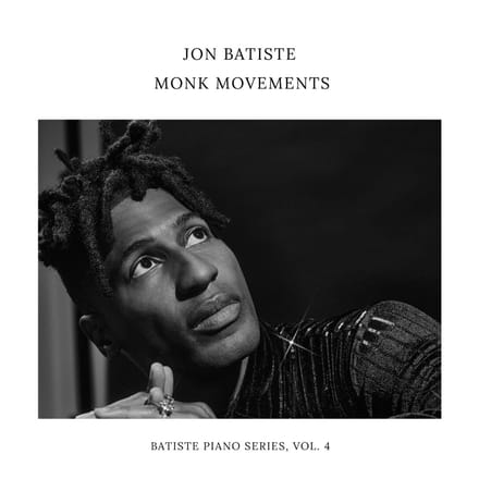 Jon Batiste - Monk Movements Vol.4 (CD)