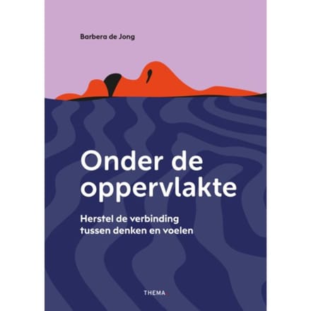 Onder De Oppervlakte - Barbera de Jong