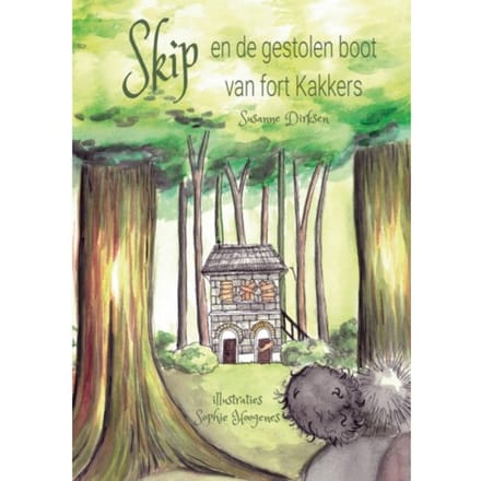 Skip En De Gestolen Boot Van Fort Kakkers - Skip - Susanne Dirksen