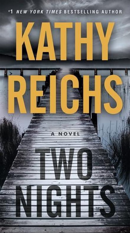 Reichs, K: Two Nights - Reichs, Kathy
