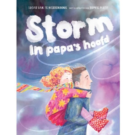 Storm In Papa's Hoofd - Lucas van de Meerendonk