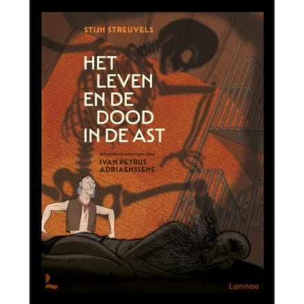 Het Leven En De Dood In De Ast - Ivan Petrus Adriaenssens