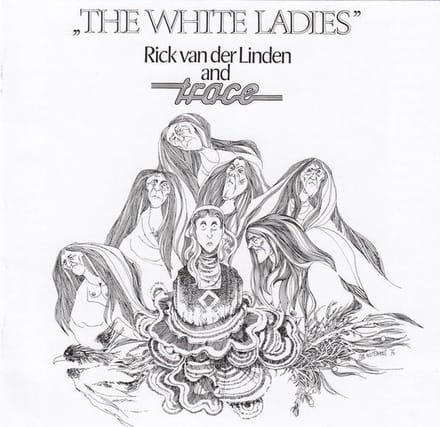 Rick Van Der Linden And Trace - The White Ladies (CD) (Limited Edition) (Remastered)
