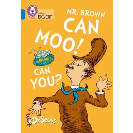 Mr. Brown Can Moo! Can You? - Collins Big Cat - Dr. Seuss