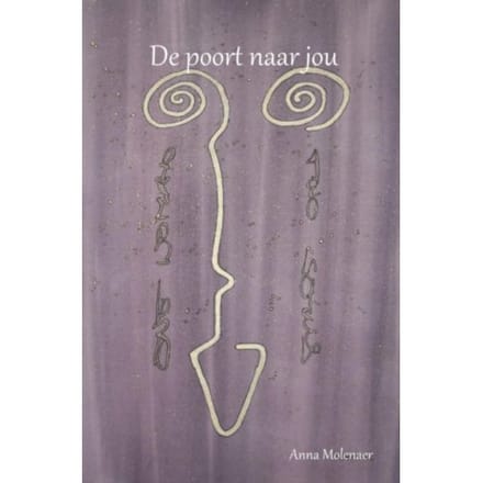 De Poort Naar Jou - Anna Molenaer