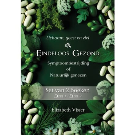 Eindeloos Gezond (Set) - Elizabeth Visser