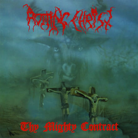 Thy Mighty Contract - Rotting Christ