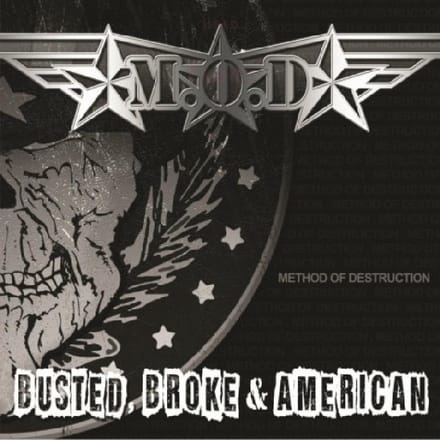 Busted Broke And American