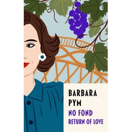 No Fond Return Of Love - Virago Modern Classics - Barbara Pym