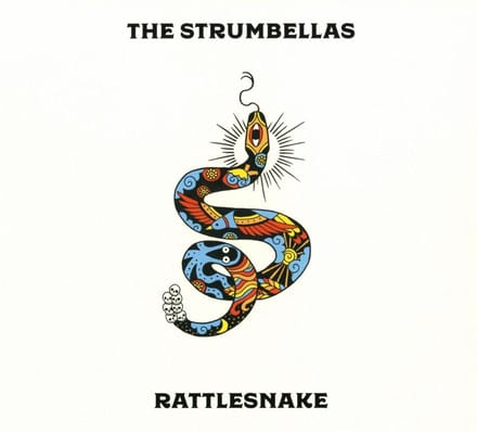 Rattlesnake - Strumbellas
