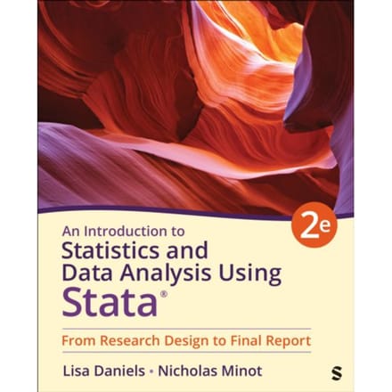 An Introduction To Statistics And Data Analysis Using Stata® - Lisa Daniels