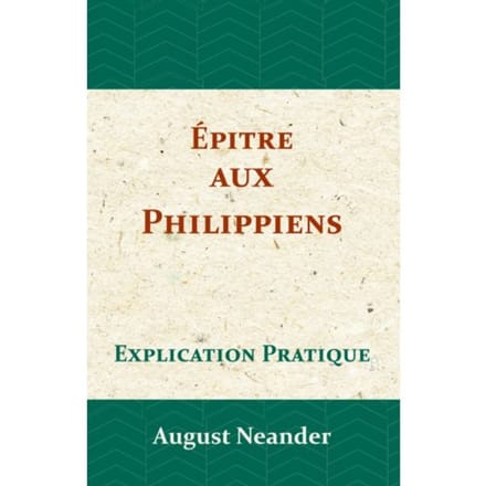 Épitre aux Philippiens - August Neander
