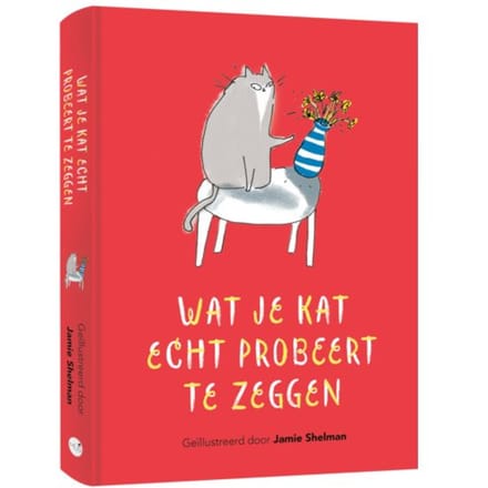 Wat Je Kat Echt Probeert Te Zeggen - Jamie Shelman