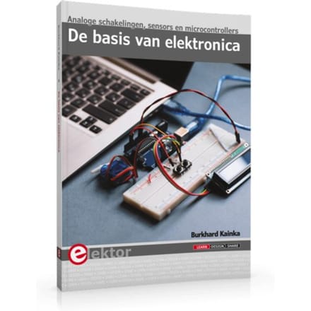 De Basis Van Elektronica - Burkhard Kainka
