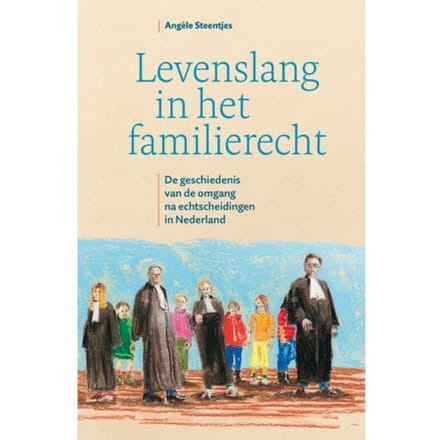 Levenslang In Het Familierecht - Angèle Steentjes
