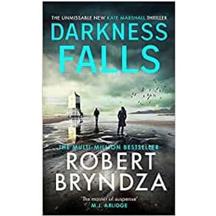 Darkness Falls - Kate Marshall - Robert Bryndza