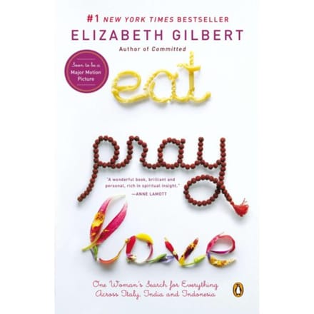 Eat Pray Love - Elizabeth Gilbert