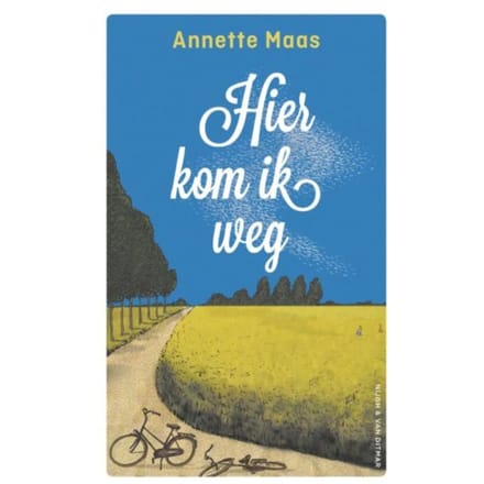 Hier Kom Ik Weg - Annette Maas