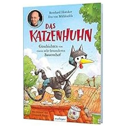 Das Katzenhuhn 1: Das Katzenhuhn - Hoëcker, Bernhard