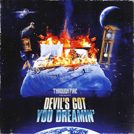 Through Fire - Devil's Got You Dreamin' (LP) (Coloured Vinyl)