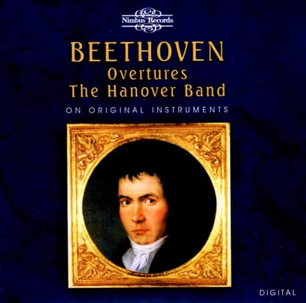 The Hanover Band, Roy Goodman, Monica Huggett - Beethoven: Overtures (CD)