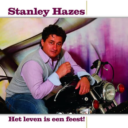 Stanley Hazes - Het Leven Is Een Feest (2 Track CDSingle)