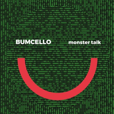Bumcello - Monster Talk (LP)