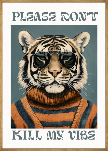 Please Don't Kill My Vibe Poster - 50x70 cm