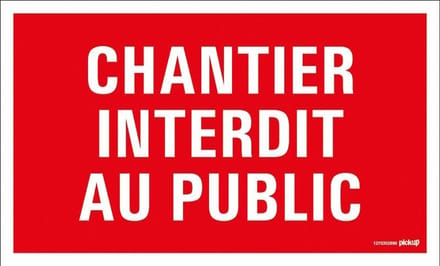 Pickup bord 33x22 cm - Chantier interdit au public
