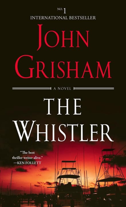 The Whistler - John Grisham