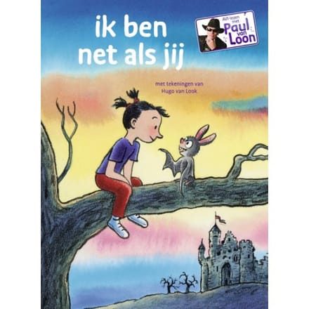 Ik Ben Net Als Jij - Avi-Lezen Met Paul Van Loon - Paul van Loon