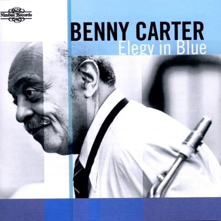 Benny Carter - Elegy In Blue (CD)