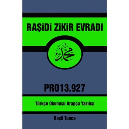 Raşidi Zikir Evradı Pro13.927 - Raşit Tunca
