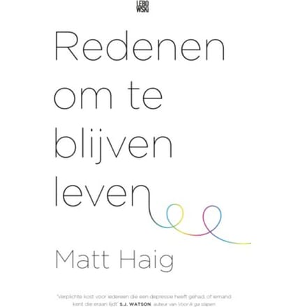 Redenen Om Te Blijven Leven - Matt Haig