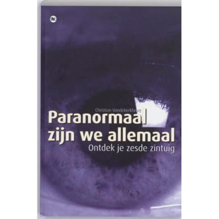 Paranormaal Zijn We Allemaal - C. Vandekerkhove