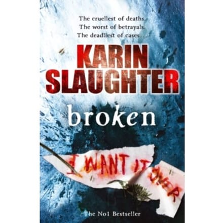 Broken - The Will Trent Series - Karin Slaughter