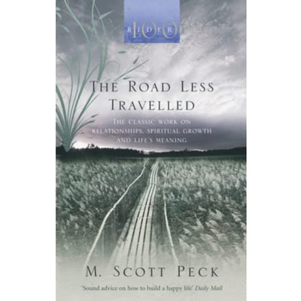 The Road Less Travelled - M. Scott Peck