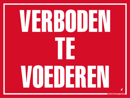Verboden te voeren bord - Forex - 30 x 40 cm - Weerbestendig