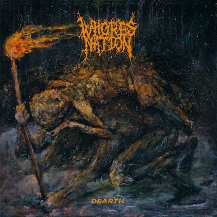 Whoresnation - Dearth (CD)