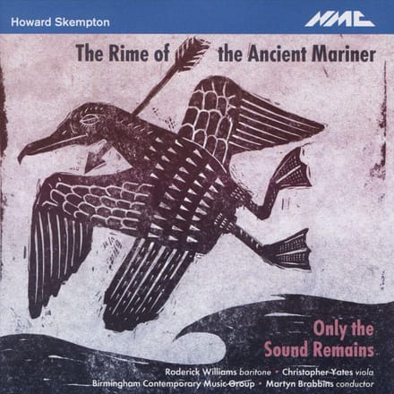 Howard Skempton: The Rime Of The Ancient Mariner