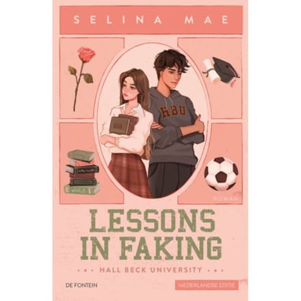 Lessons In Faking - Hall Beck University - Selina Mae