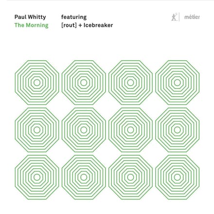 Paul Whitty Feat. (Rout), Icebreaker - The Morning (CD)