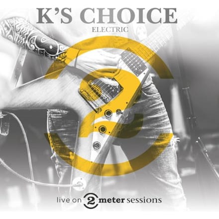 K's Choice - Live On 2 Meter Sessions (electric) (LP)