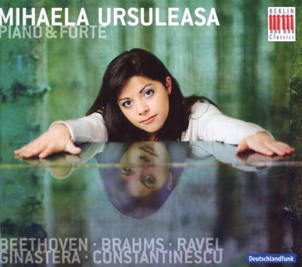 Mihaela Ursuleasa - Piano & Forte (CD)