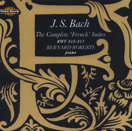 Bernard Roberts - J.S. Bach: The Complete French Suites Bw 812-817 (2 CD)