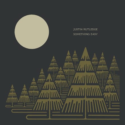 Something Easy - Justin Rutledge