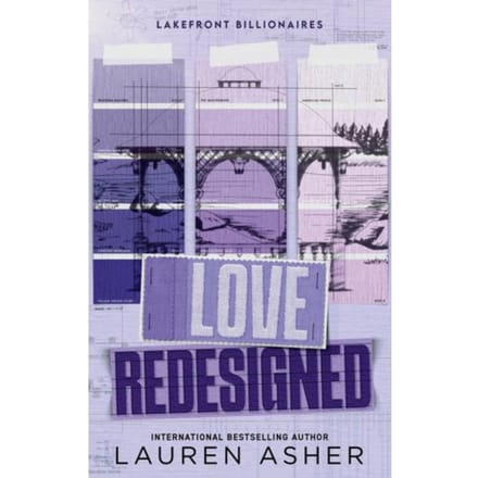 Love Redesigned - Lakefront Billionaires - Lauren Asher