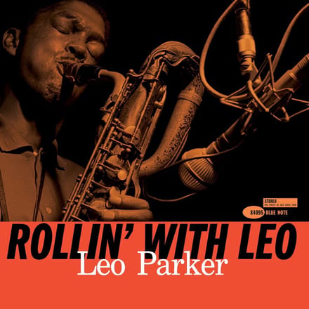 Leo Parker - Rollin' With Leo (LP) (Tone Poet Series)